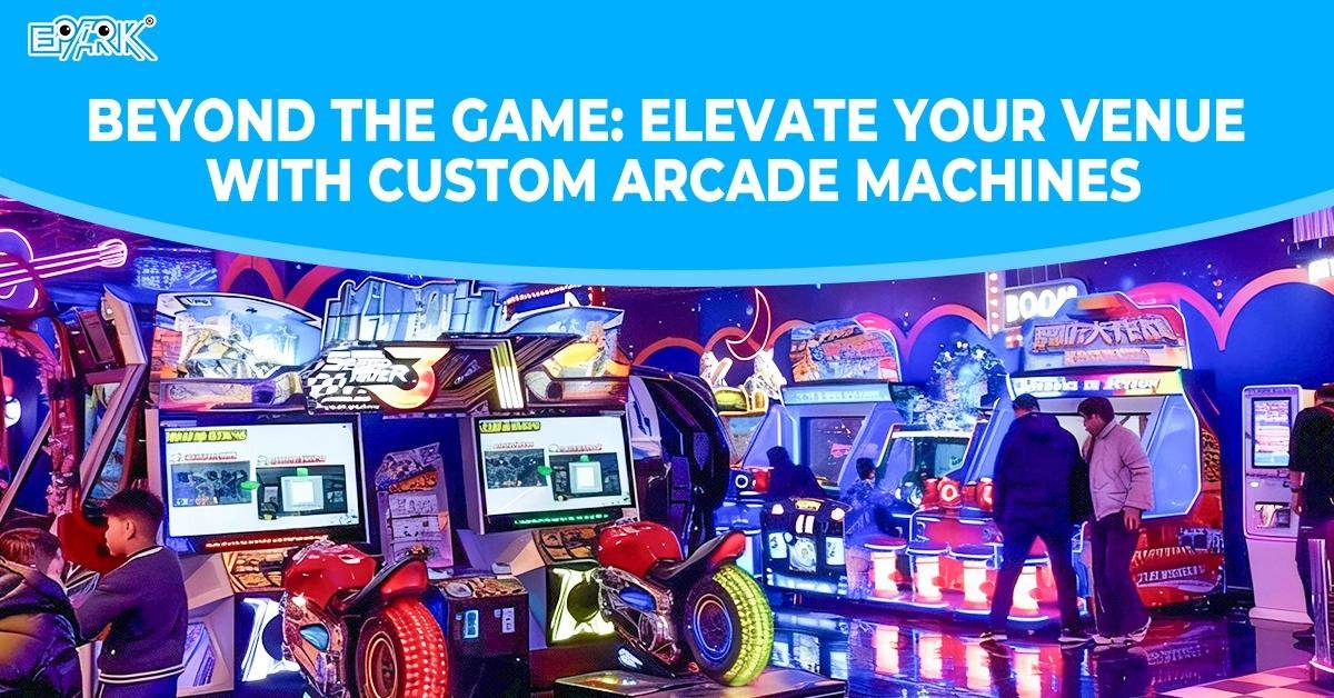 Beyond the Game: Elevate Your Venue with Custom Arcade Machines