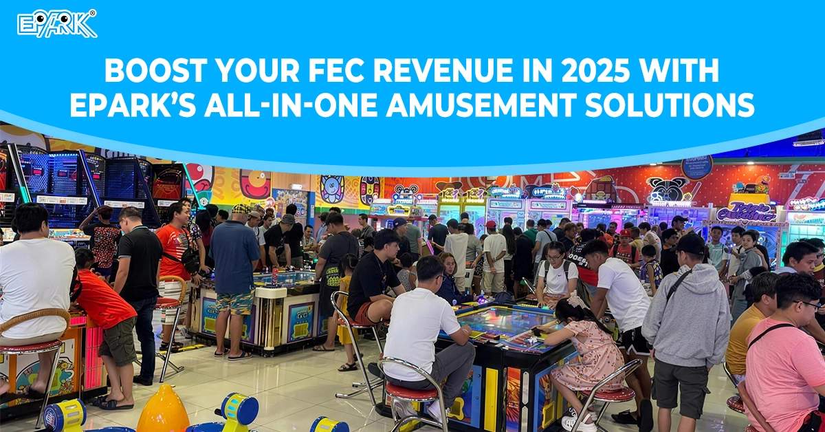 利用 EPARK 的一体化娱乐解决方案在 2025 年提高您的 FEC 收入