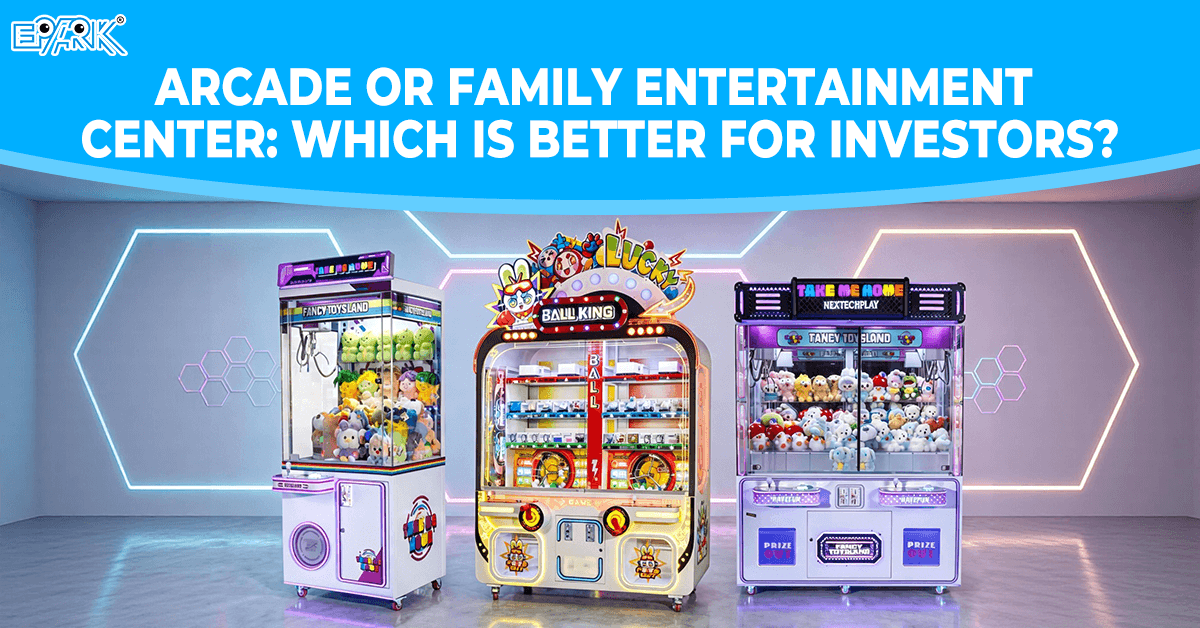 Arcade or Family Entertainment Center: Which Is Better for Investors?