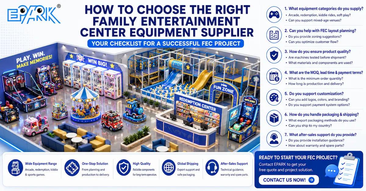 Family Entertainment Center Equipment Supplier: How to Choose the Right Partner for Your FEC Project